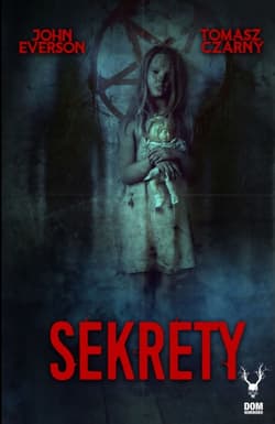 Sekrety - Everson John, Czarny Tomasz