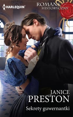 Sekrety guwernantki Romans Historyczny - Janice Preston