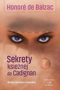 Sekrety księżnej de Cadignan - Balzac de Honore