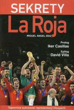 Sekrety La Roja - Diaz Miguel Angel