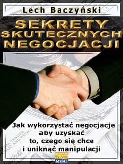 Sekrety skutecznych negocjacji - ebook - Lech Baczyński