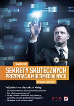 Sekrety skutecznych prezentacji multimedialnych. Wydanie II rozszerzone - ebook - Paweł Lenar