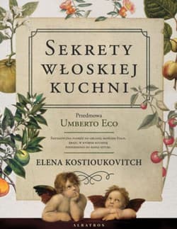  Sekrety włoskiej kuchni. Dlaczego Włosi lubią roz