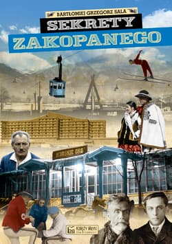 Sekrety Zakopanego - Sala Bartłomiej Grzegorz