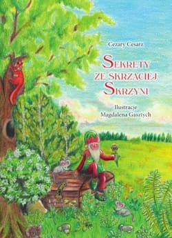 Sekrety ze skrzaciej skrzyni - Cezary Cesarz