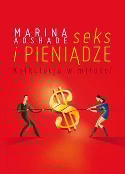 Seks i pieniądze Kalkulacja w miłości
