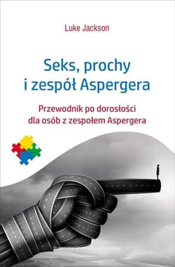 Seks, prochy i zespół Aspergera - Luke Jackson