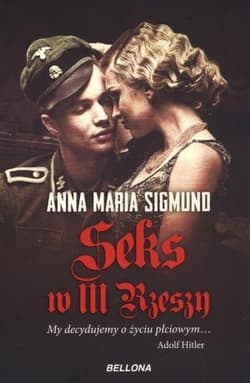 Seks w III Rzeszy - Sigmund Anna Maria