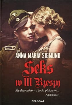 Seks w III Rzeszy - Sigmund Anna Maria