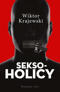 Seksoholicy - ebook - Wiktor Krajewski
