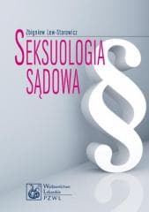 Seksuologia sądowa PZWL - Zbigniew Lew-Starowicz