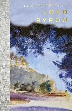Selected Poems of Lord Byron - George Gordon Byron
