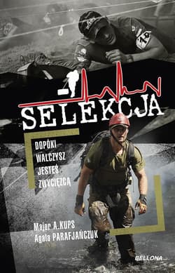 Selekcja Dopóki walczysz jesteś zwycięzcą - Parafjańczuk Agata, Kups Arkadiusz