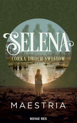 Selena - Córka Dwóch Światów
