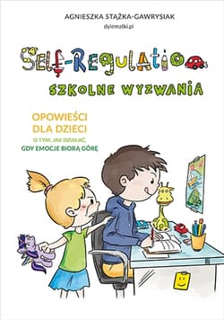 Self-regulation. Szkolne wyzwania [2022]