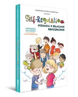 Galeria - zdjęcie nr. 2 - Self-Regulation. Wyzwania w relacjach rówieśniczych