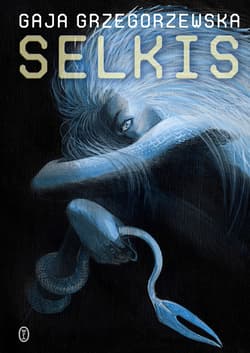 Selkis - ebook - Gaja Grzegorzewska