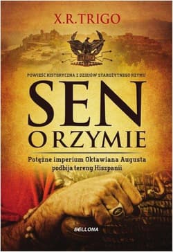 Sen o Rzymie - Trigo Xulio R.