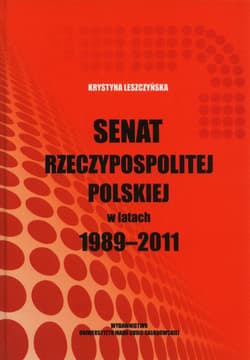 Senat Rzeczypospolitej Polskiej w latach 1989-2011 - Leszczyńska Krystyna
