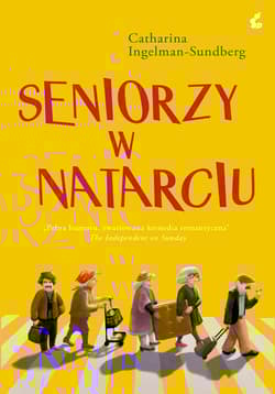 Seniorzy w natarciu - Catharina Ingelman-Sundberg