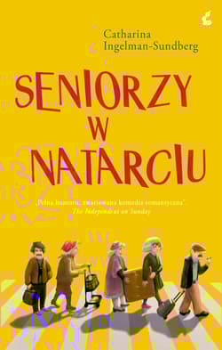 Seniorzy w natarciu - Catharina Ingelman-Sundberg