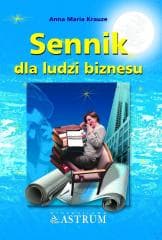 Sennik dla ludzi biznesu - Krauze Anna Maria