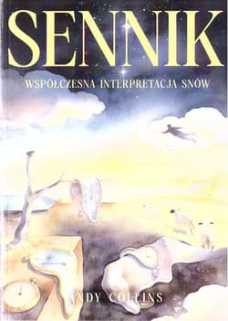 Sennik. Współczesna interpretacja snów - Andy Colins