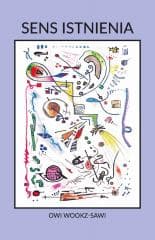 Sens Istnienia - Owi Wookz-sawi