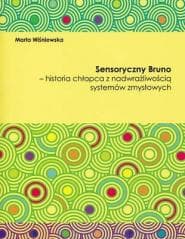 Sensoryczny Bruno - Marta Wiśniewska