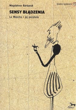 Sensy błądzenia - Magdalena Barbaruk