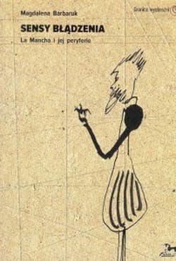 Sensy błądzenia - Magdalena Barbaruk