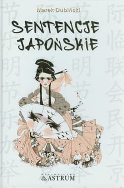 Sentencje japońskie - Marek Dubiński