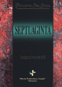 Septuaginta. Prymasowska Seria Biblijna - Remigiusz Popowski SDB