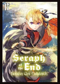 Seraph of the End. Tom 17 - Yamato Yamamoto, Daisuke Furuya
