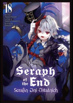Seraph of the End. Tom 18 - Daisuke Furuya, Yamato Yamamoto