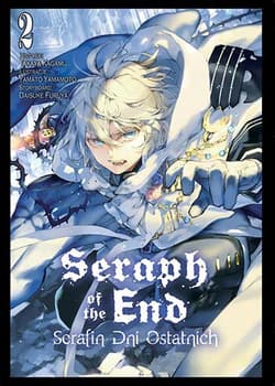Seraph of the End. Tom 2 - Yamato Yamamoto, Daisuke Furuya