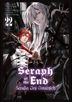 Seraph of the End. Tom 22 - Yamato Yamamoto, Daisuke Furuya