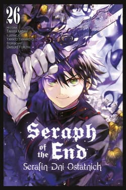 Seraph of the End. Tom 26 - Daisuke Furuya, Yamato Yamamoto