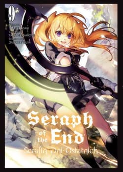 Seraph of the End. Tom 9 - Yamato Yamamoto, Daisuke Furuya