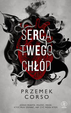 Serca twego chłód - ebook - Przemek Corso