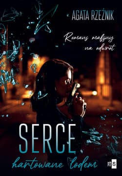 Serce hartowane lodem - Agata Rzeźnik