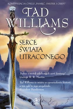 Serce Świata Utraconego - ebook - Tad Williams