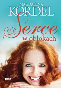 Serce w obłokach - Magdalena Kordel