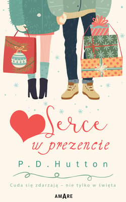 Serce w prezencie - Hutton P. D.