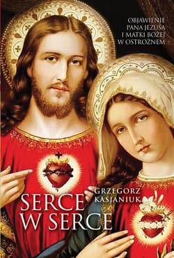 Serce w serce - ebook - Grzegorz Kasjaniuk
