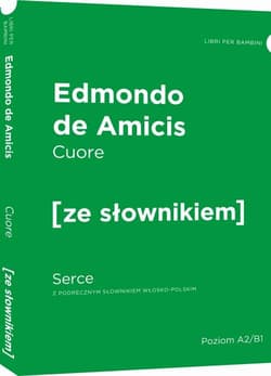 Serce wersja włoska z podręczny - De Amicis Edmondo