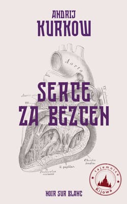 Serce za bezcen - ebook - Andrij Kurkow