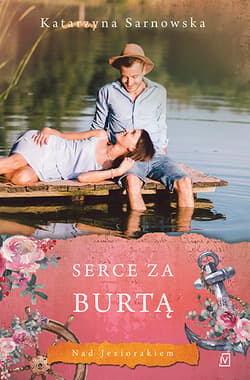 Serce za burtą - Katarzyna Sarnowska
