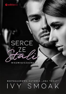 Serce ze stali Niezniszczalna #1 - Ivy Smoak