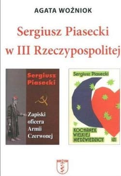 Sergiusz Piasecki w III Rzeczypospolitej - Agata Woźniok